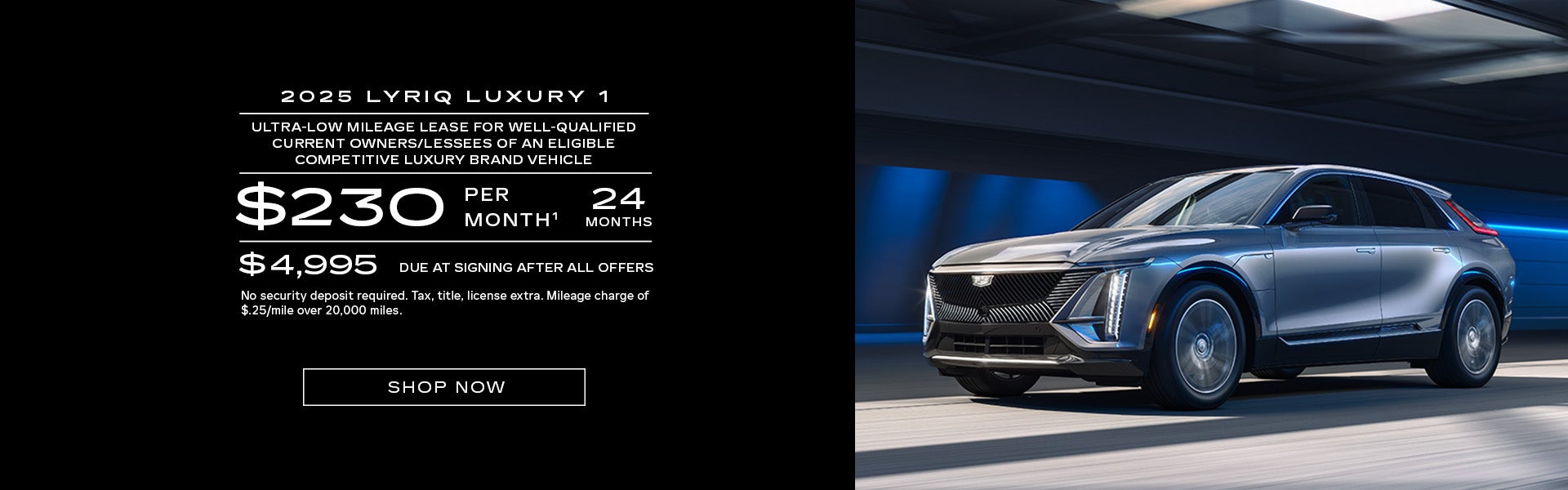 2025 Cadillac LYRIQ – Luxury Level 1